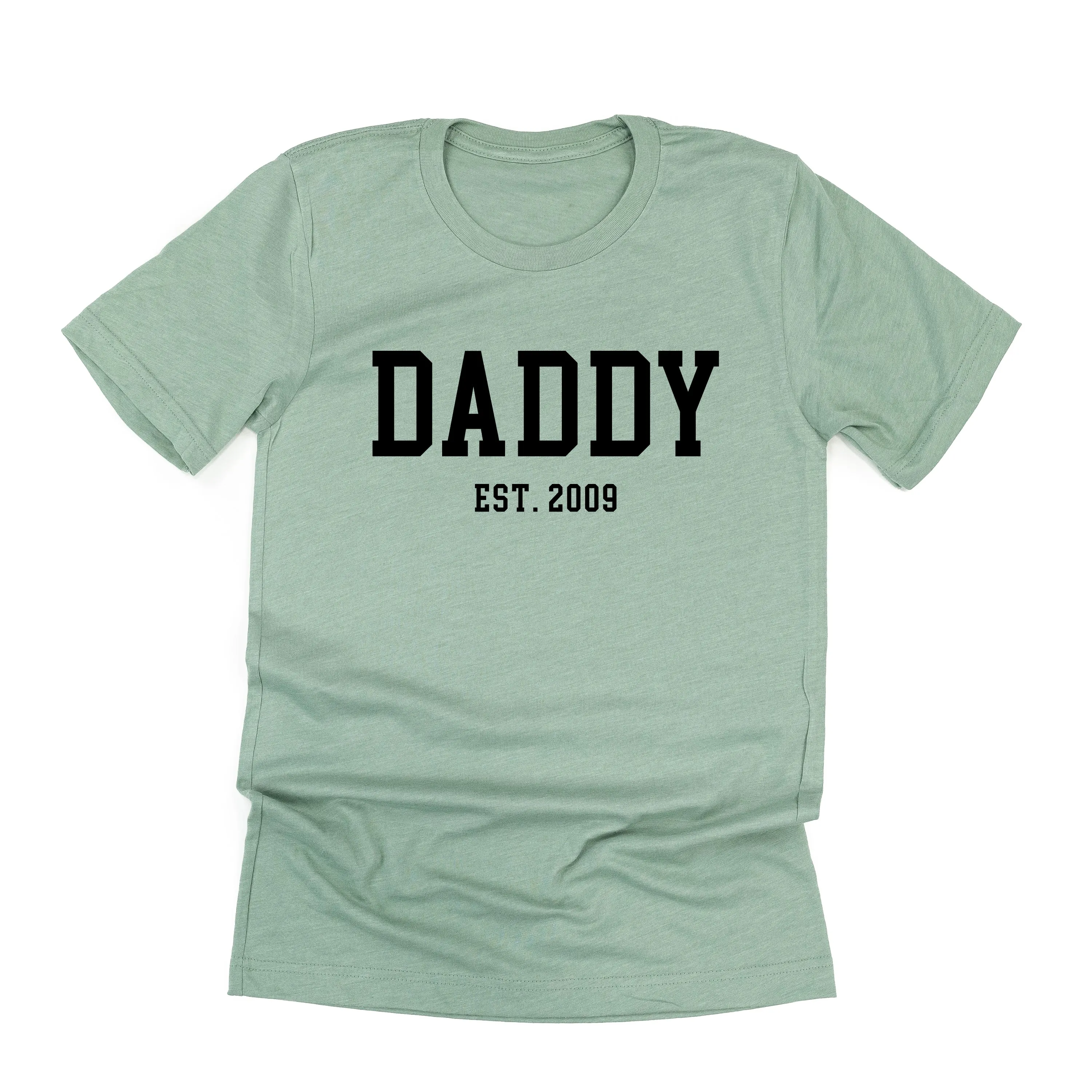 DADDY - EST. (Select Your Year) - Unisex Tee