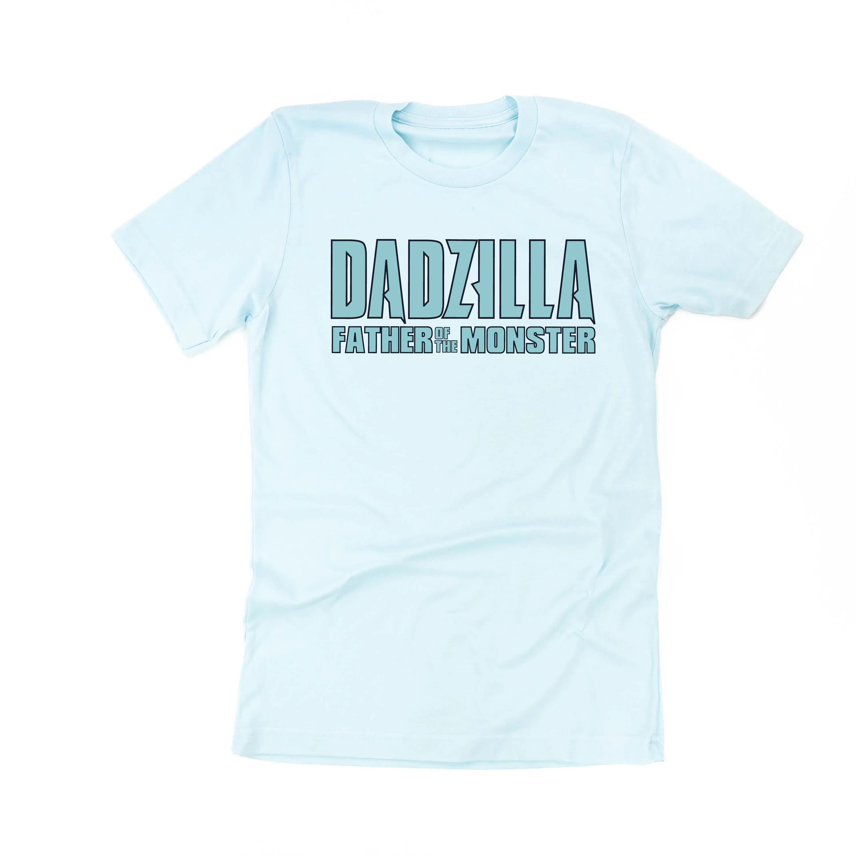 Dadzilla - Father of the Monster(s) - Unisex Tee