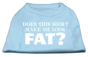 Does This Shirt Make Me Look Fat? Screen Printed Shirt Baby Blue XL (16)