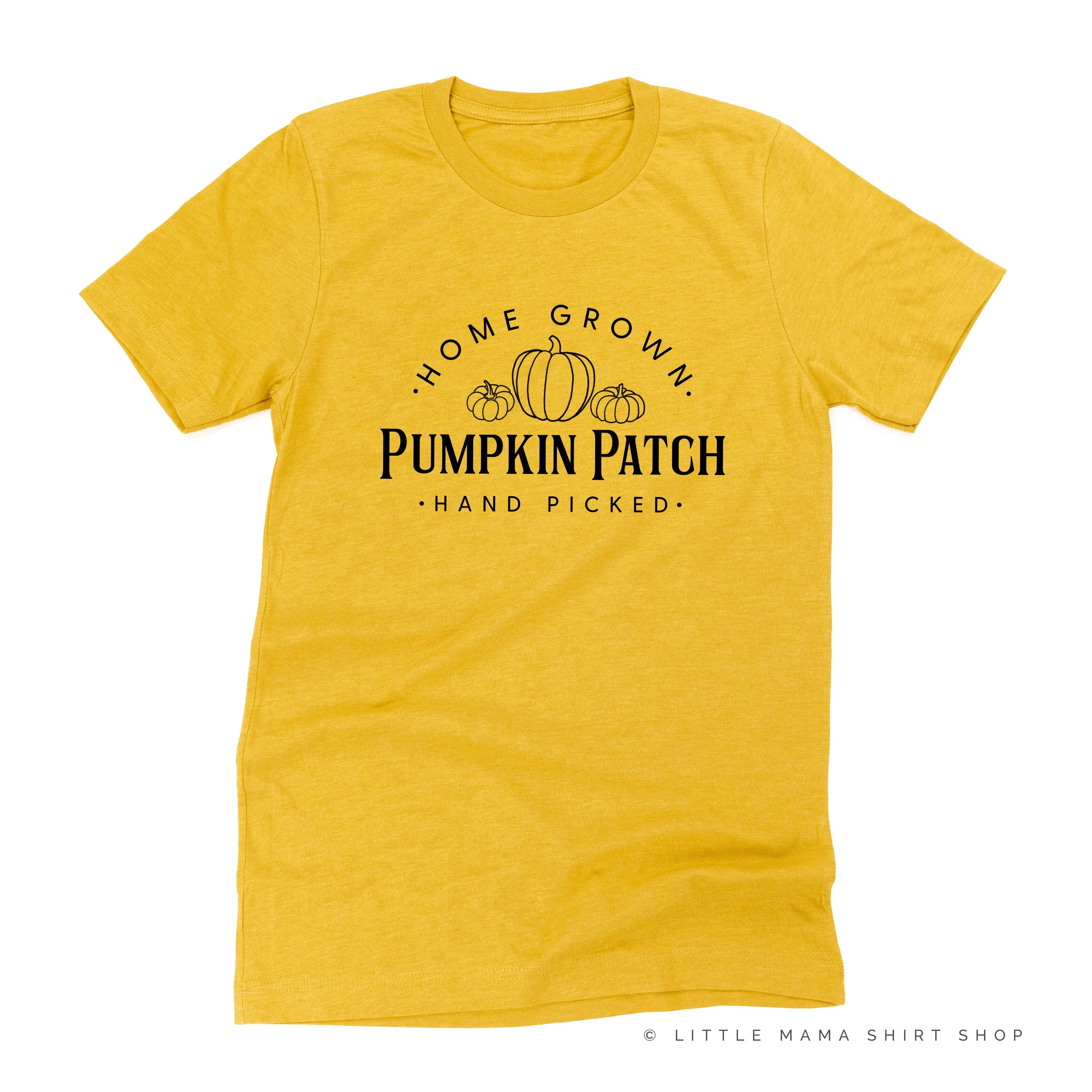 HOME GROWN PUMPKIN PATCH - Unisex Tee