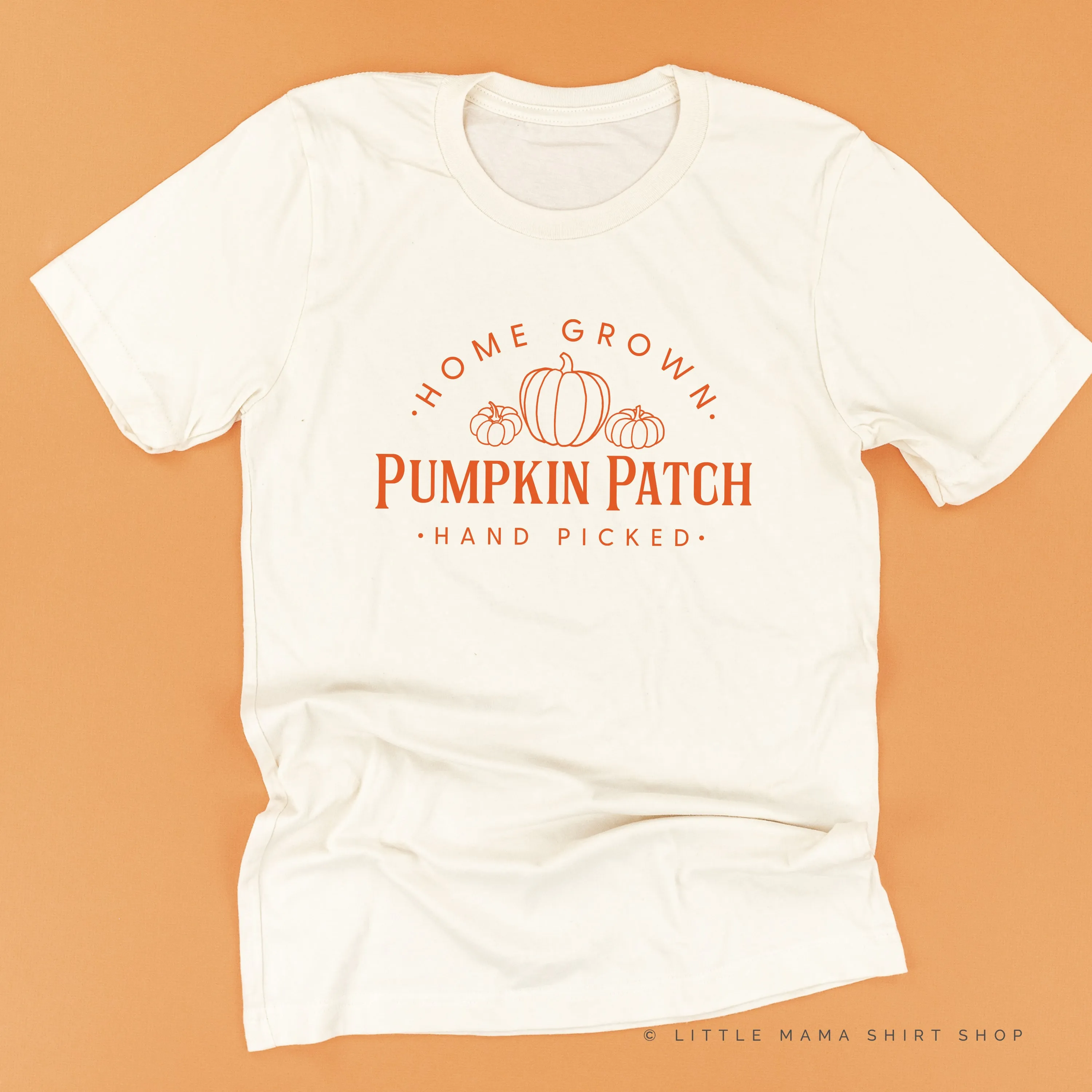 HOME GROWN PUMPKIN PATCH - Unisex Tee