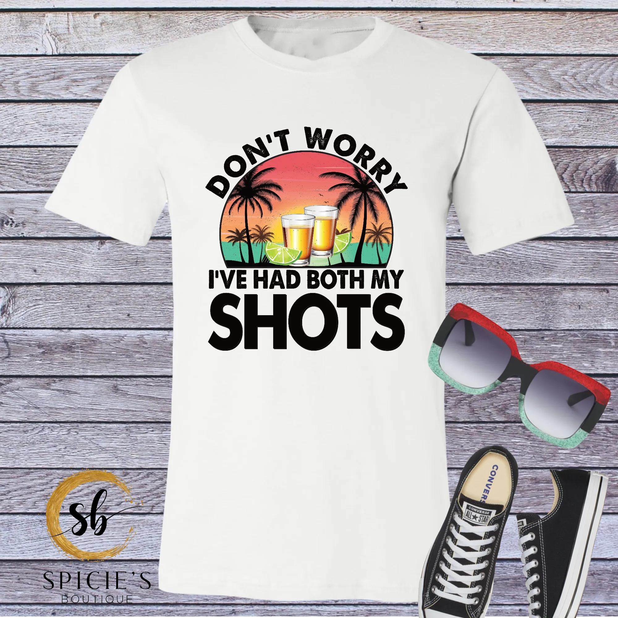I've Had My Shots Graphic-T
