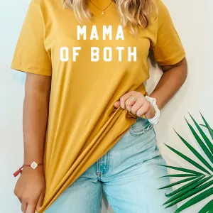 MAMA OF BOTH - (Block Font) - Unisex Tee