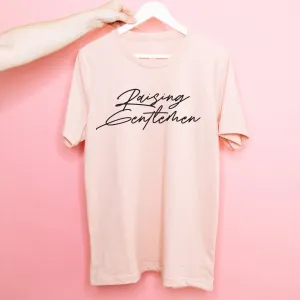 Raising Gentlemen - New Design - Unisex Tee