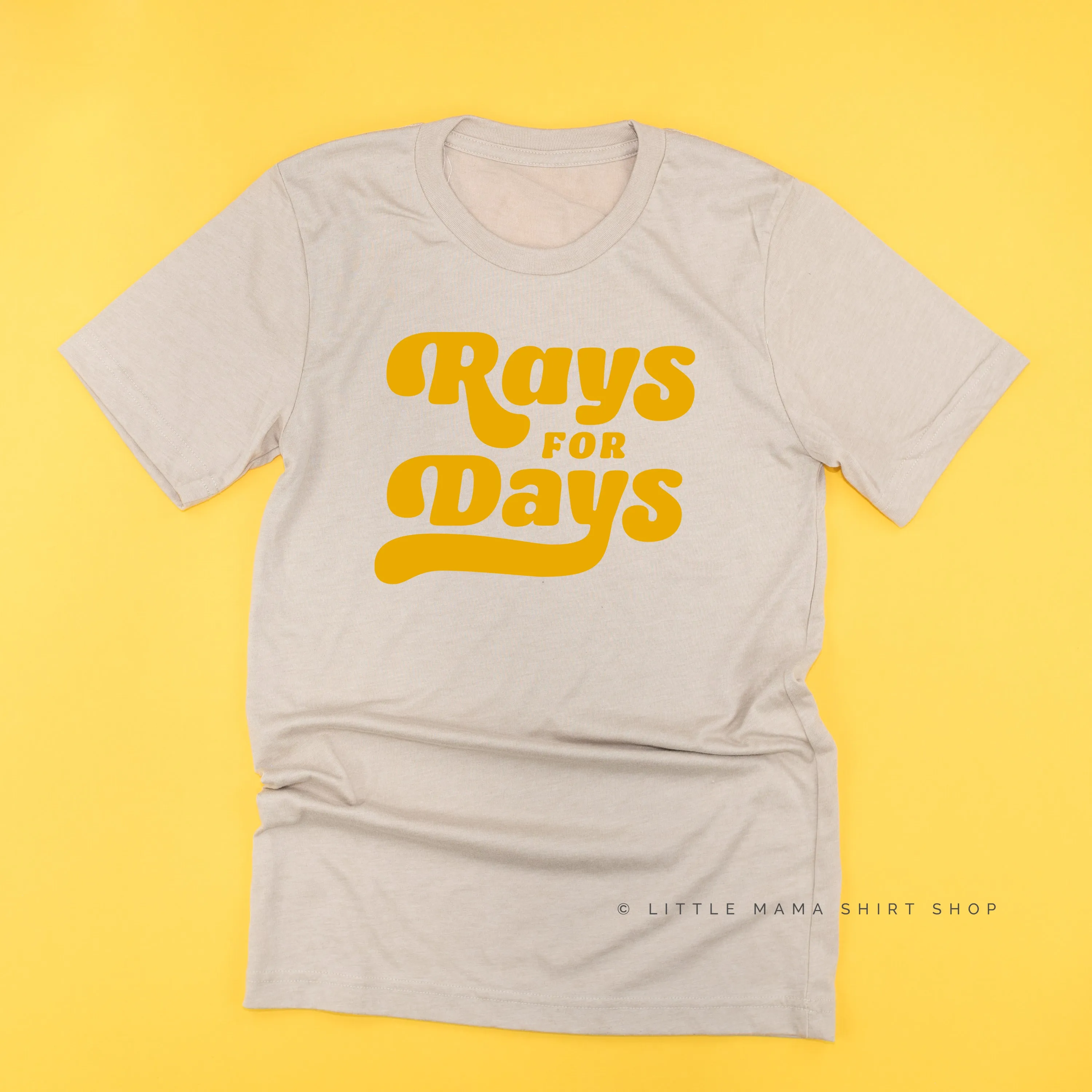 RAYS FOR DAYS - Unisex Tee