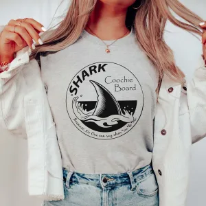 Shark Coochie Board Tee