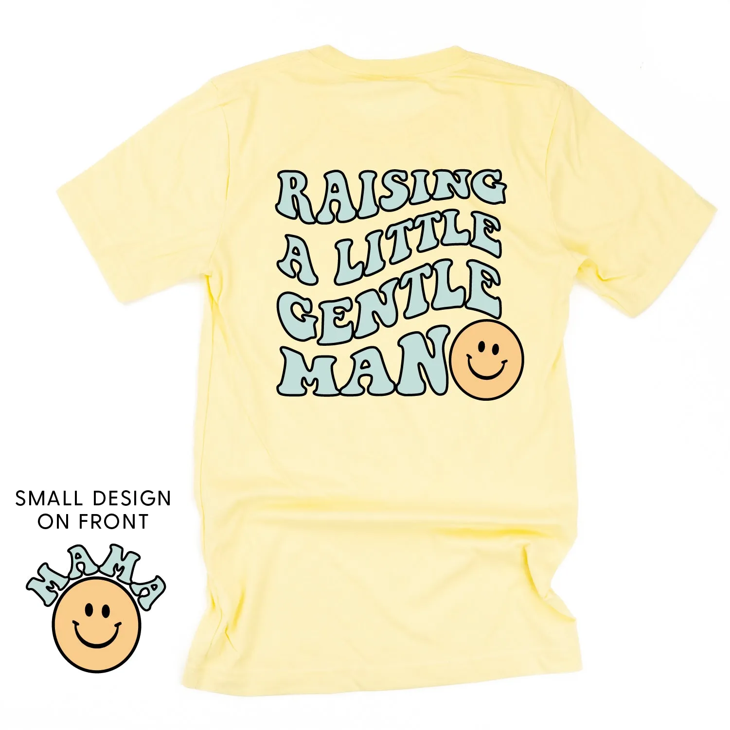THE RETRO EDIT - Mama Smiley Pocket on Front w/ Raising a Little Gentleman (Singular) on Back - Unisex Tee